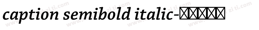 caption semibold italic字体转换